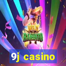 9j casino